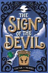Sign of the Devil: The Final Frey & McGray Mystery - All Will Be Revealed... cena un informācija | Fantāzija, fantastikas grāmatas | 220.lv