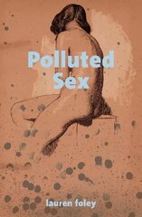 Polluted Sex цена и информация | Фантастика, фэнтези | 220.lv