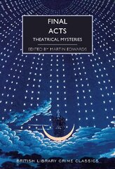 Final Acts: Theatrical Mysteries цена и информация | Фантастика, фэнтези | 220.lv