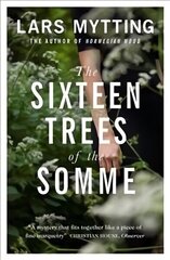 Sixteen Trees of the Somme cena un informācija | Fantāzija, fantastikas grāmatas | 220.lv