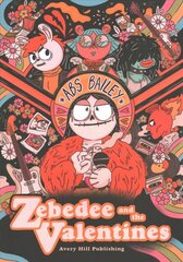 Zebedee And The Valentines cena un informācija | Fantāzija, fantastikas grāmatas | 220.lv