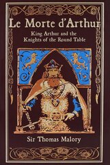 Le Morte d'Arthur: King Arthur and the Knights of the Round Table cena un informācija | Fantāzija, fantastikas grāmatas | 220.lv