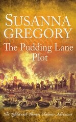 Pudding Lane Plot: The Fifteenth Thomas Chaloner Adventure cena un informācija | Fantāzija, fantastikas grāmatas | 220.lv