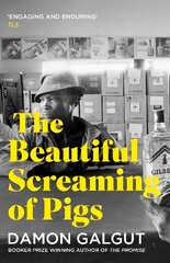 Beautiful Screaming of Pigs: Author of the 2021 Booker Prize-winning novel THE PROMISE Main cena un informācija | Romāni | 220.lv