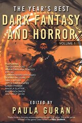 Year's Best Dark Fantasy & Horror: Volume One cena un informācija | Fantāzija, fantastikas grāmatas | 220.lv