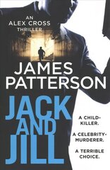 Jack and Jill: (Alex Cross 3) цена и информация | Фантастика, фэнтези | 220.lv