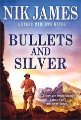 Bullets and Silver cena un informācija | Fantāzija, fantastikas grāmatas | 220.lv