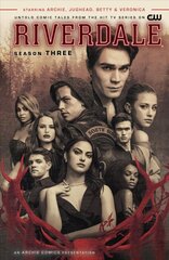 Riverdale: Season Three Media tie-in cena un informācija | Fantāzija, fantastikas grāmatas | 220.lv