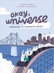 Okay, Universe: Chronicles of a Woman in Politics цена и информация | Фантастика, фэнтези | 220.lv