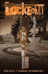 Locke & Key, Vol. 5: Clockworks, Volume 5, Locke & Key, Vol. 5 Clockworks Clockworks cena un informācija | Fantāzija, fantastikas grāmatas | 220.lv