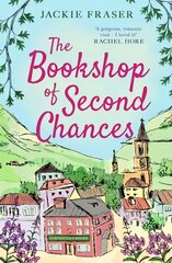 Bookshop of Second Chances: The most uplifting story of fresh starts and new beginnings you'll read this year! цена и информация | Фантастика, фэнтези | 220.lv