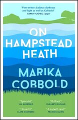 On Hampstead Heath: A delightfully sharp and witty comedy of errors cena un informācija | Fantāzija, fantastikas grāmatas | 220.lv