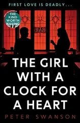 Girl With A Clock For A Heart Main цена и информация | Фантастика, фэнтези | 220.lv