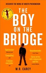 Boy on the Bridge: Discover the word-of-mouth phenomenon цена и информация | Фантастика, фэнтези | 220.lv