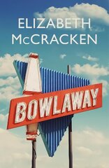 Bowlaway cena un informācija | Fantāzija, fantastikas grāmatas | 220.lv