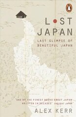 Lost Japan cena un informācija | Vēstures grāmatas | 220.lv