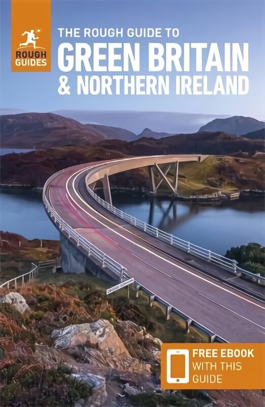 Rough Guide to Green Britain & Northern Ireland (Compact Guide with Free eBook) - Guide to travelling by electric vehicle (EV) цена и информация | Ceļojumu apraksti, ceļveži | 220.lv