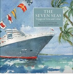 Seven Seas: Voyages in Verse and Colour цена и информация | Путеводители, путешествия | 220.lv