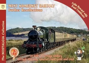 West Somerset Railway Further Recollections цена и информация | Путеводители, путешествия | 220.lv