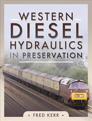 Western Diesel Hydraulics in Preservation cena un informācija | Ceļojumu apraksti, ceļveži | 220.lv