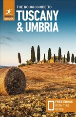 Rough Guide to Tuscany & Umbria (Travel Guide with Free eBook) 11th Revised edition цена и информация | Путеводители, путешествия | 220.lv