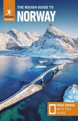 Rough Guide to Norway (Travel Guide with Free eBook) 8th Revised edition цена и информация | Путеводители, путешествия | 220.lv