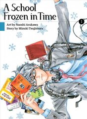 School Frozen In Time 1 цена и информация | Фантастика, фэнтези | 220.lv