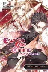 Sword Art Online 4: Fairy Dance (light novel), 1 cena un informācija | Fantāzija, fantastikas grāmatas | 220.lv