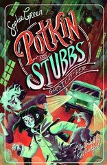 Ghostcatcher: Potkin and Stubbs Book 3 цена и информация | Книги для подростков и молодежи | 220.lv