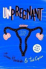 Unpregnant цена и информация | Книги для подростков и молодежи | 220.lv