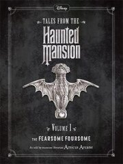 Disney Tales From The Haunted Mansion Volume I The Fearsome Foursome Vol 1 cena un informācija | Grāmatas pusaudžiem un jauniešiem | 220.lv