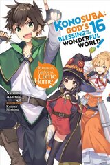 Konosuba: God's Blessing on This Wonderful World!, Vol. 16 (light novel) cena un informācija | Fantāzija, fantastikas grāmatas | 220.lv