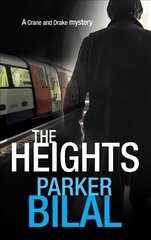 Heights: An exhilarating, London-based mystery featuring private investigators Crane and Drake Main cena un informācija | Fantāzija, fantastikas grāmatas | 220.lv