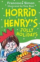Horrid Henry's Jolly Holidays cena un informācija | Grāmatas pusaudžiem un jauniešiem | 220.lv