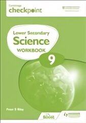 Cambridge Checkpoint Lower Secondary Science Workbook 9: Second Edition cena un informācija | Grāmatas pusaudžiem un jauniešiem | 220.lv