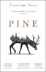 Pine: The spine-chilling Sunday Times bestseller cena un informācija | Fantāzija, fantastikas grāmatas | 220.lv