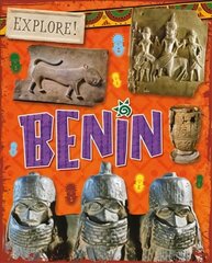 Explore!: Benin цена и информация | Книги для подростков и молодежи | 220.lv