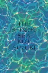 Shining Sea cena un informācija | Fantāzija, fantastikas grāmatas | 220.lv