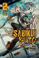 Sabikui Bisco, Vol. 2 (light novel) цена и информация | Фантастика, фэнтези | 220.lv