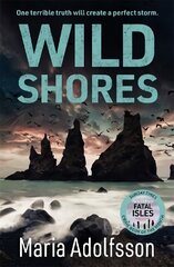 Wild Shores: The bestselling atmospheric police procedural that has taken the world by storm цена и информация | Фантастика, фэнтези | 220.lv