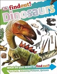 DKfindout! Dinosaurs cena un informācija | Grāmatas pusaudžiem un jauniešiem | 220.lv