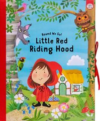 Round We Go! Little Red Riding Hood цена и информация | Книги для подростков и молодежи | 220.lv