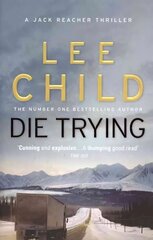 Die Trying: (Jack Reacher 2) цена и информация | Фантастика, фэнтези | 220.lv