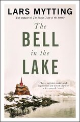 Bell in the Lake: The Sister Bells Trilogy Vol. 1: The Times Historical Fiction Book of the Month цена и информация | Фантастика, фэнтези | 220.lv