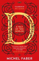 D (A Tale of Two Worlds): A dazzling modern adventure story from the acclaimed and bestselling author cena un informācija | Fantāzija, fantastikas grāmatas | 220.lv