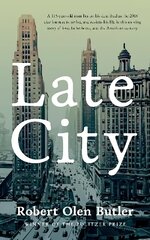 Late City: The last surviving veteran of WWI revisits his life in this moving story of love and fatherhood from the Pulitzer Prize winner цена и информация | Фантастика, фэнтези | 220.lv