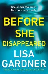 Before She Disappeared: From the bestselling thriller writer цена и информация | Фантастика, фэнтези | 220.lv