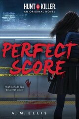 Perfect Score (Hunt a Killer, Original Novel 1) cena un informācija | Grāmatas pusaudžiem un jauniešiem | 220.lv