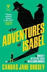 Adventures of Isabel: An Epitome Apartments Mystery цена и информация | Фантастика, фэнтези | 220.lv