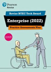 Pearson REVISE BTEC Tech Award Enterprise 2022 Practice Assessments Plus: for home learning, 2022 and 2023 assessments and exams cena un informācija | Grāmatas pusaudžiem un jauniešiem | 220.lv